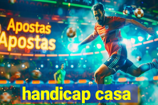 handicap casa